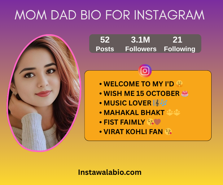 Stylish Mom Dad Bio for Instagram
