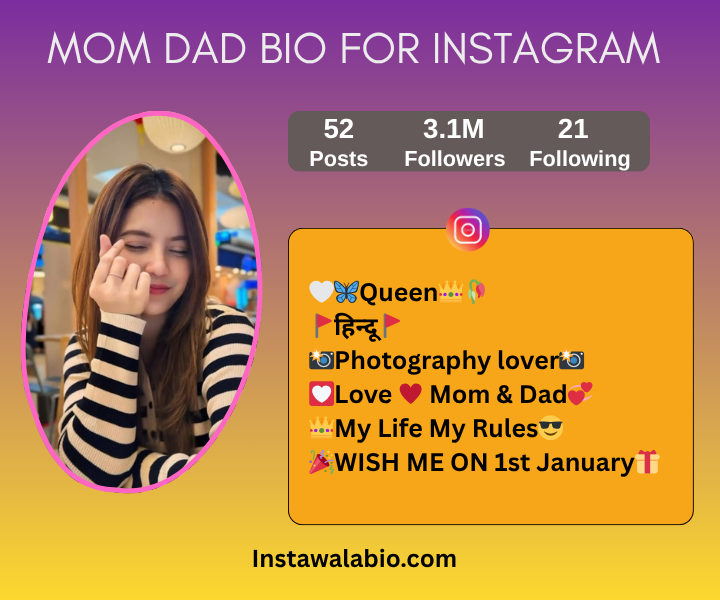 Unique Instagram Bio for Mom Dad